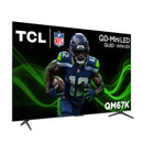 TCL 55" Class - QM67K Series - 4K UHD QD-Mini LED TV